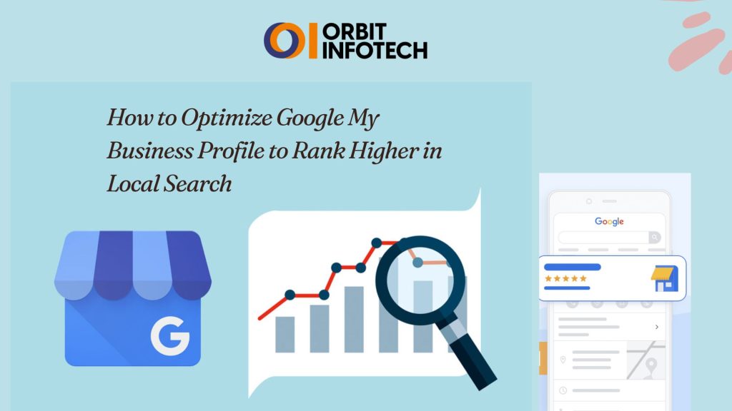 Google My Business Profile, Google My Business optimization tips, how to Rank higher on Google My Business, how to Optimize Google My Business profile for local SEO, How to improve Google My Business ranking, Local SEO for Google My Business, Google My Business optimization for local search, Best practices for Google My Business profile, Tips to rank higher in local search, Boost local search ranking with Google My Business, Complete guide to Google Business profile for local SEO, Optimize Google My Business for more customers, Boost your local ranking, lead generation tool for your local business, how to Create Google My Business account, What is Google My Business profile,