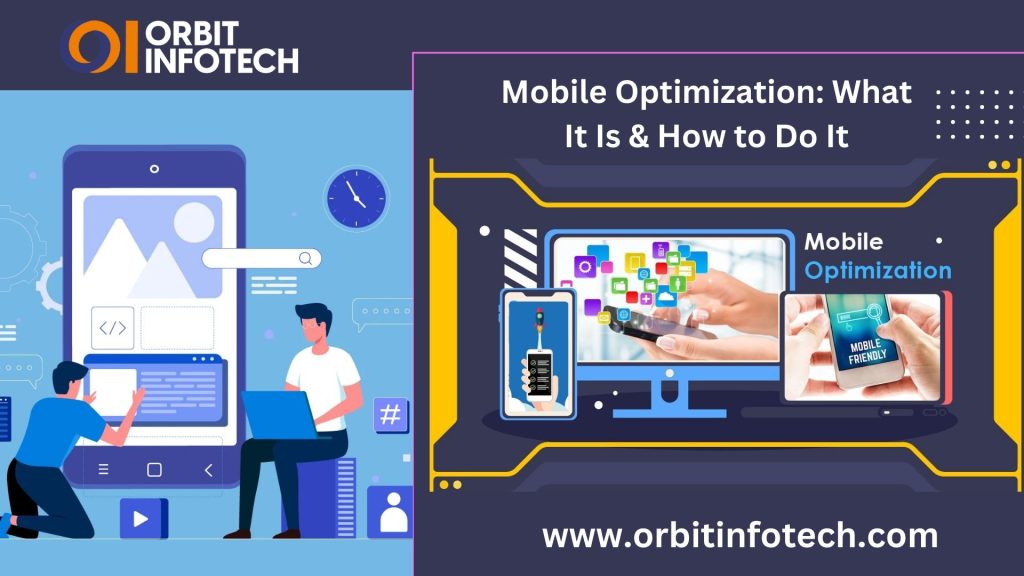 Mobile optimization, Importance of mobile optimization, Mobile-friendly websites, Mobile SEO, Mobile website performance, Responsive design for mobile, Page load speed for mobile, Mobile user experience (UX), Mobile-first indexing, Mobile optimization tools, importance of mobile optimization