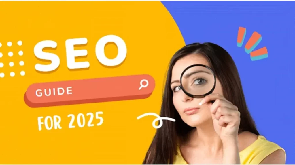 SEO tips for 2025